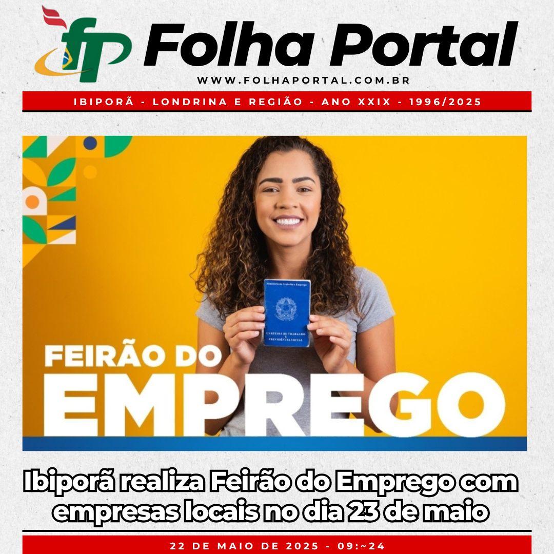 Ibiporã realiza Feirão do Emprego com empresas locais no dia 23 de maio