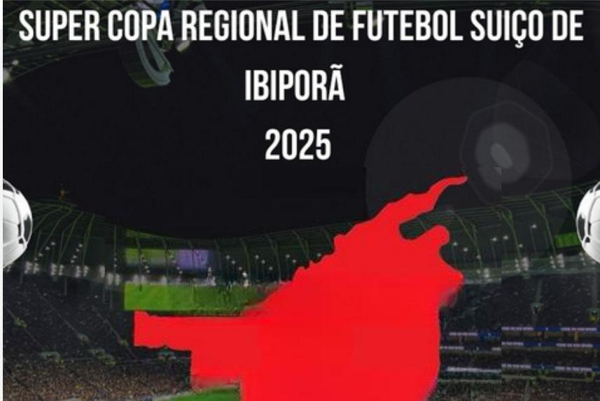 Três Equipes de Ibiporã garantem vaga na Supercopa de Futebol Suíço Regional no final do ano