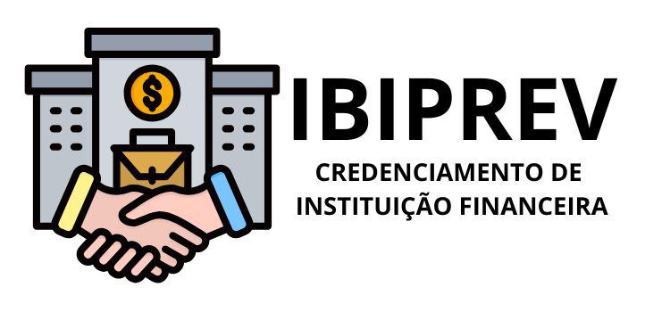 IBIPREV torna público credenciamento de nova instituição financeira gestora de fundos