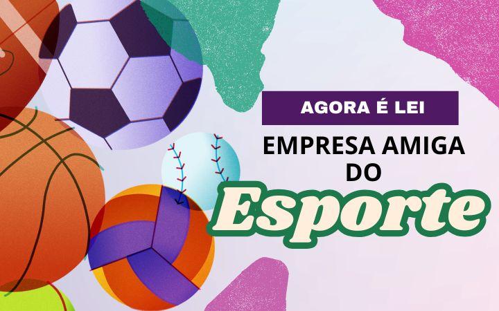 Selo “Empresa Amiga do Esporte e do Lazer” é aprovado em definitivo